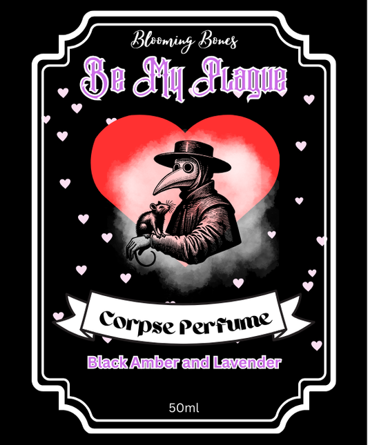 Be My Plague-Corpse Perfume