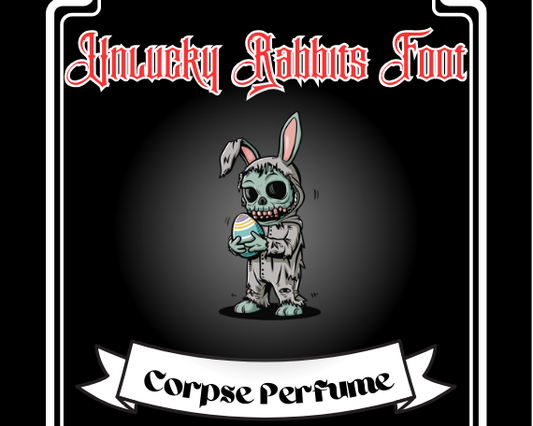 Unlucky Rabbits Foot-Corpse Perfume-Spring Collection